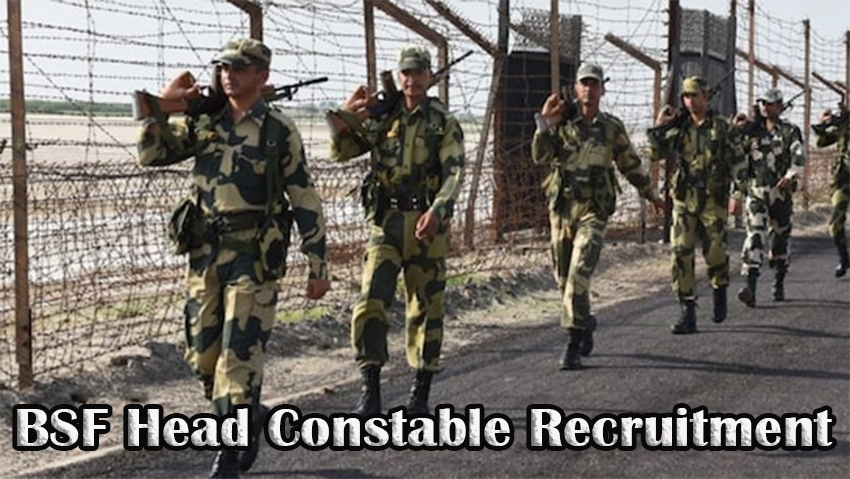 BSF Head Constable Recruitment