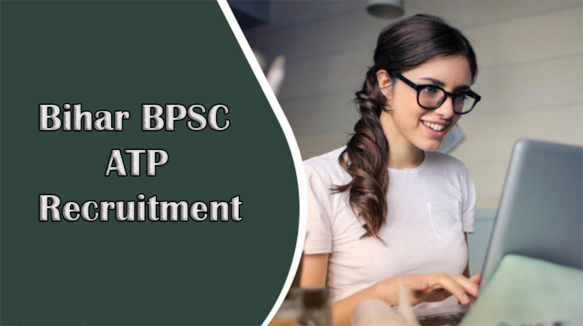 Bihar BPSC ATP Recruitment