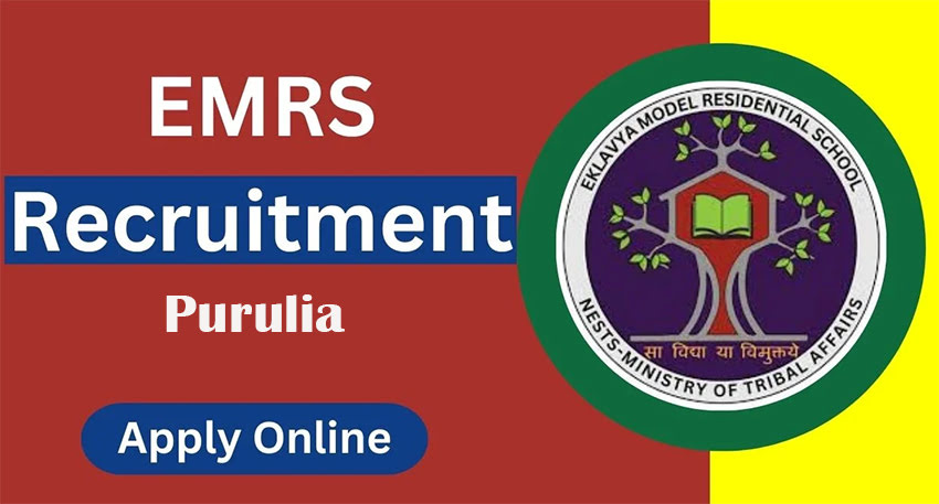 EMRS Purulia Recruitment