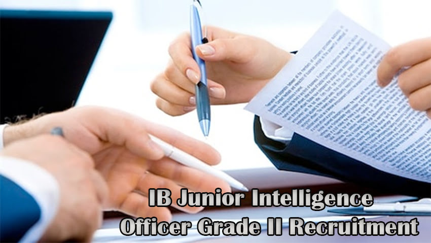IB Junior Intelligence Officer Grade II Recruitment
