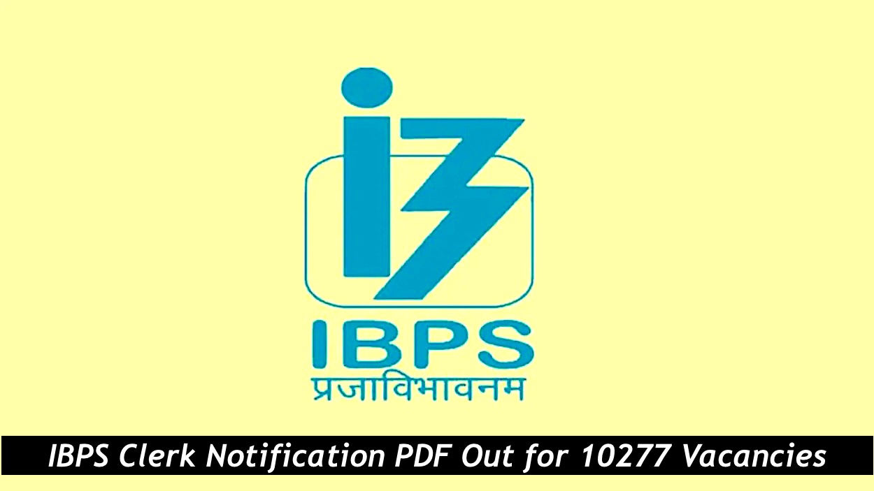 IBPS Clerk Notification