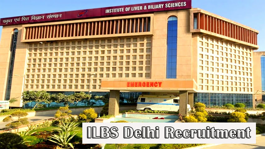 ILBS Delhi Recruitment