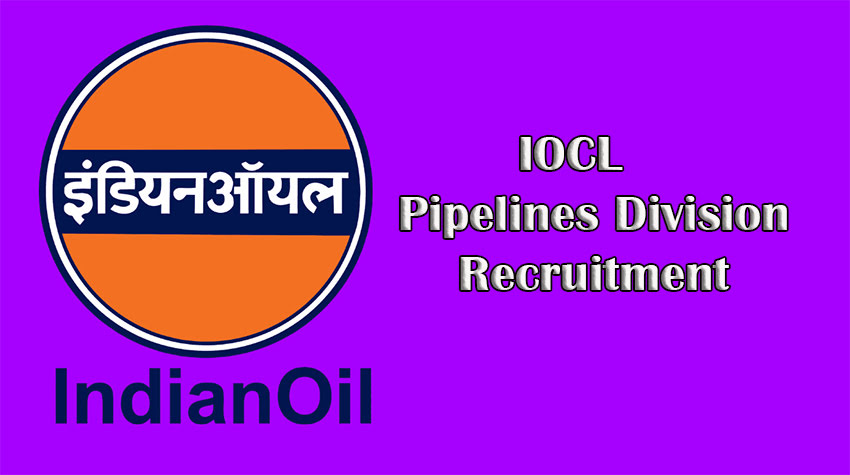 IOCL Pipelines Division Recruitment