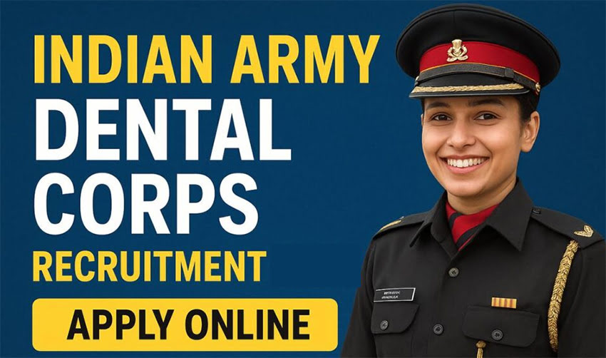 Indian Army Dental Corps Recruitment