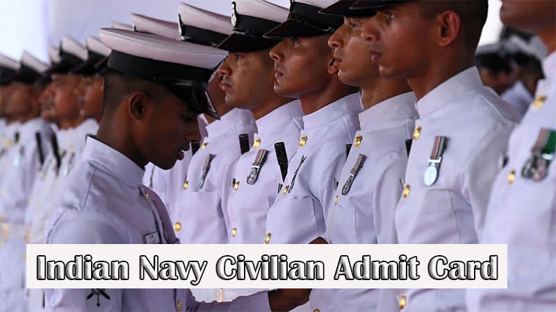 Indian Navy Civilian Admit Card