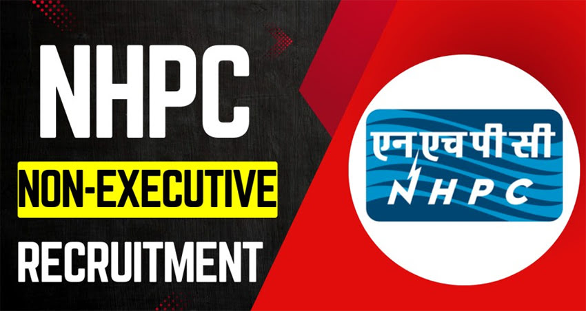 NHPC Non-Executive Recruitment