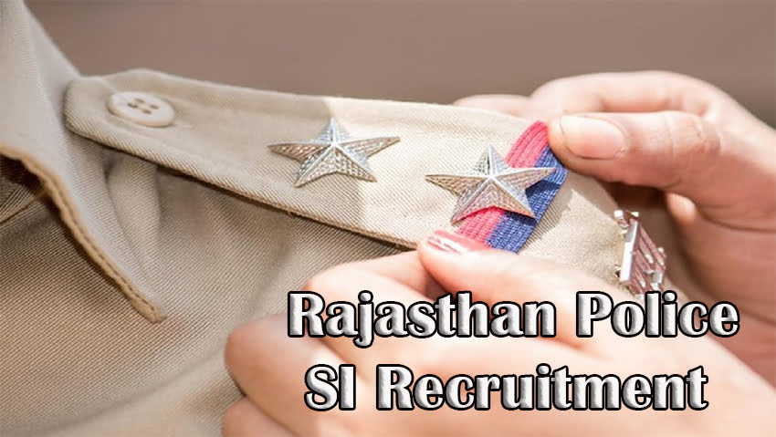 Rajasthan Police SI Recruitment