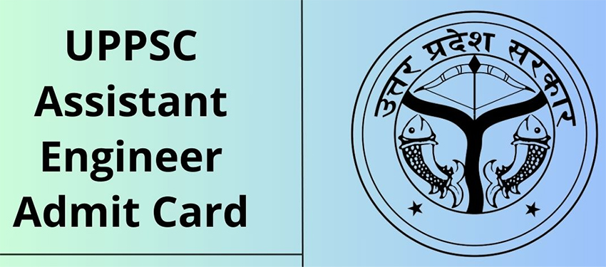UPPSC Assistant Engineer Mains Admit Card