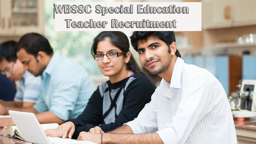 WBSSC Special Education Teacher Recruitment