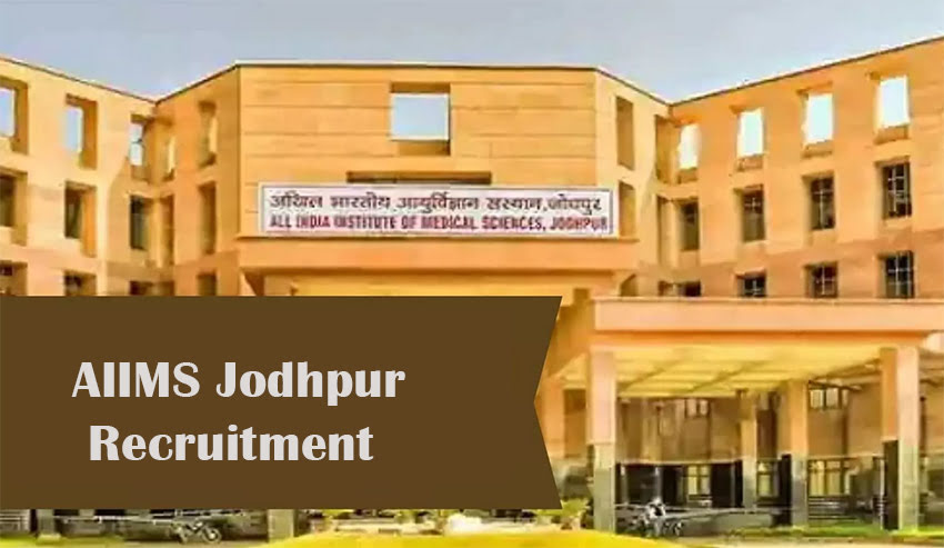 AIIMS Jodhpur Recruitment