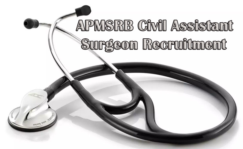APMSRB Civil Assistant Surgeon Recruitment