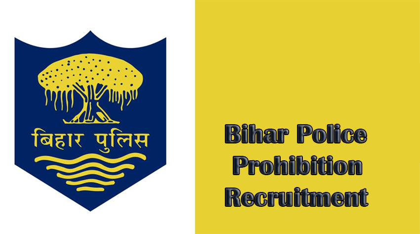 Bihar Police Prohibition Recruitment