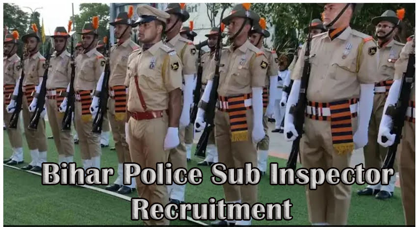 Bihar Police Sub Inspector Recruitment