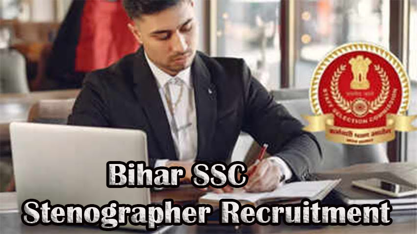 Bihar SSC Stenographer Recruitment