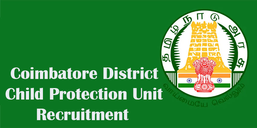 Coimbatore District Child Protection Unit Recruitment