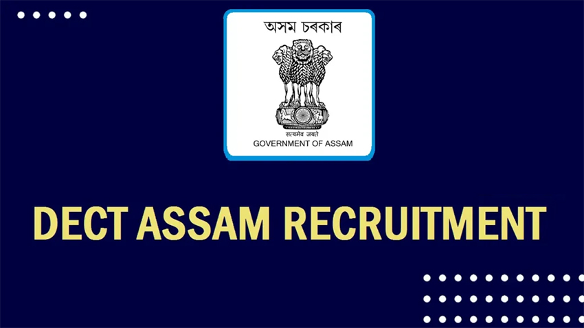DECT Assam Junior Instructor Recruitment