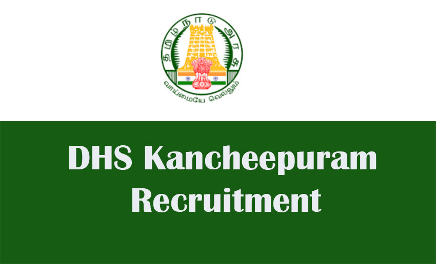 DHS Kancheepuram Recruitment