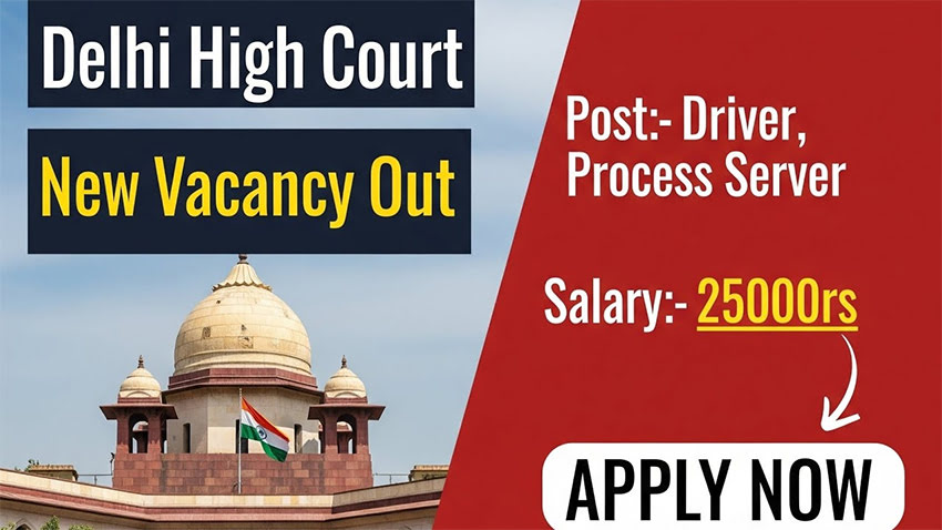 Delhi High Court Driver & Process Server Recruitment