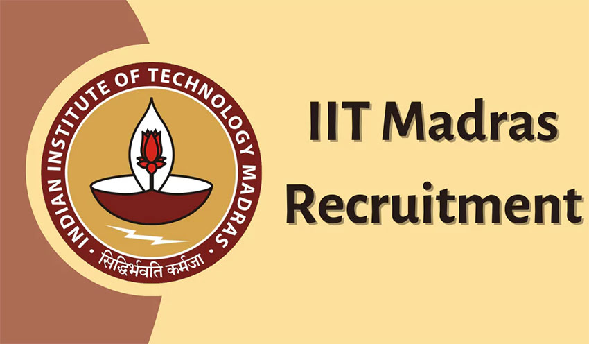 IIT Madras Recruitment