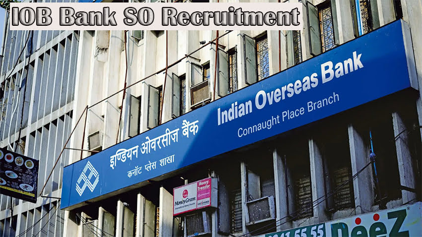 IOB Bank SO Recruitment
