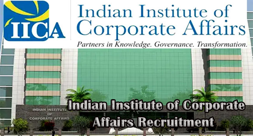 Indian Institute of Corporate Affairs Recruitment