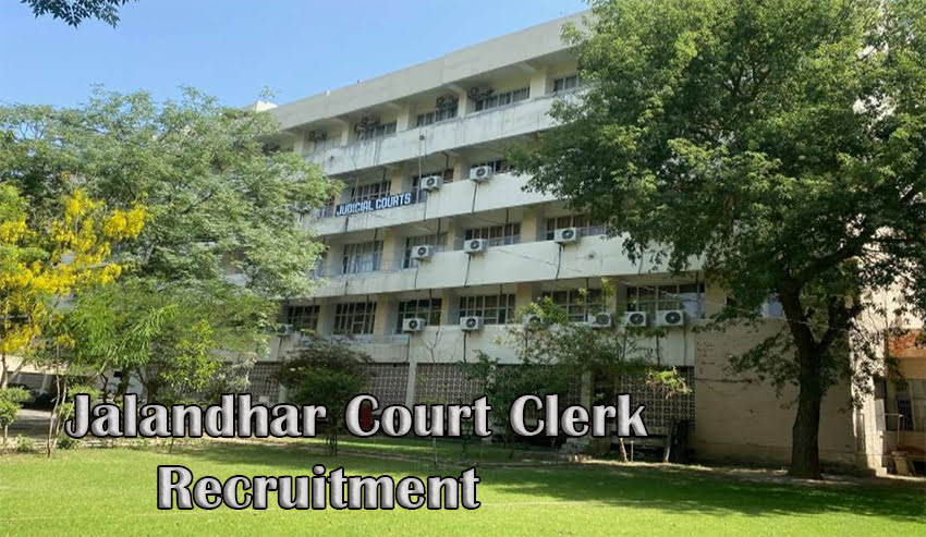 Jalandhar Court Clerk Recruitment