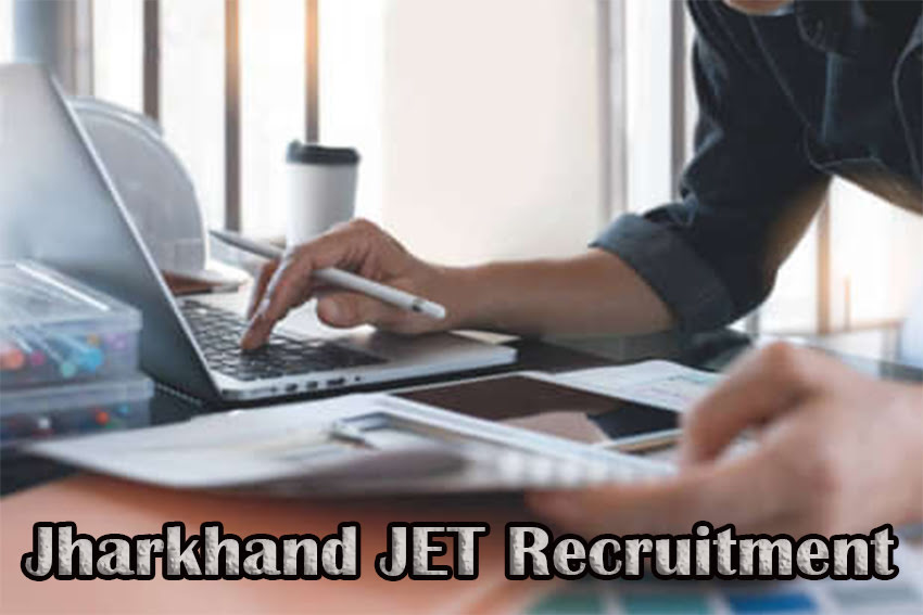 Jharkhand JET Recruitment