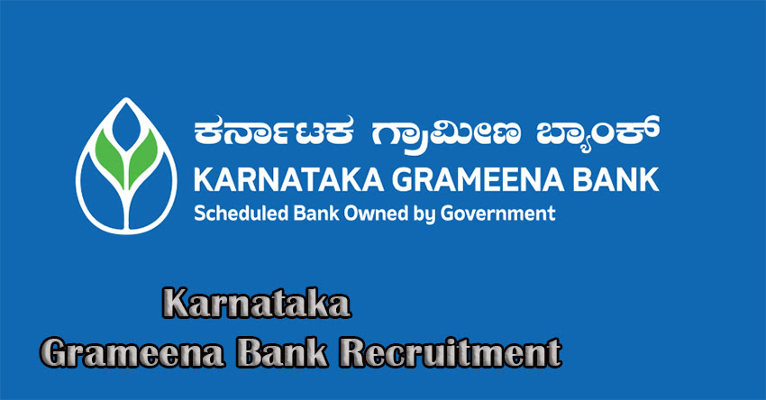 Karnataka Grameena Bank Recruitment