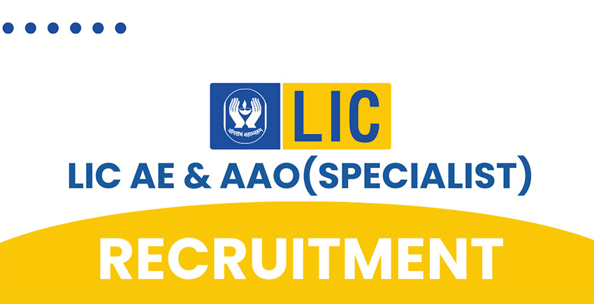 LIC AAO Specialist & AE Recruitment
