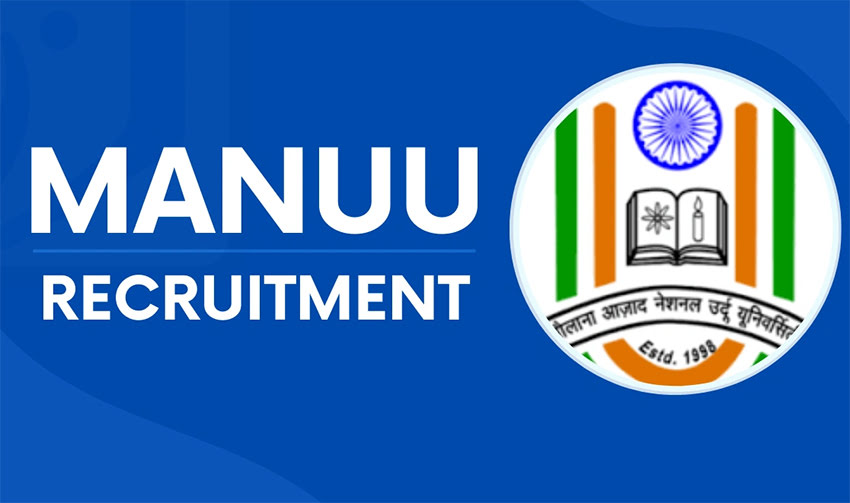 MANUU Recruitment
