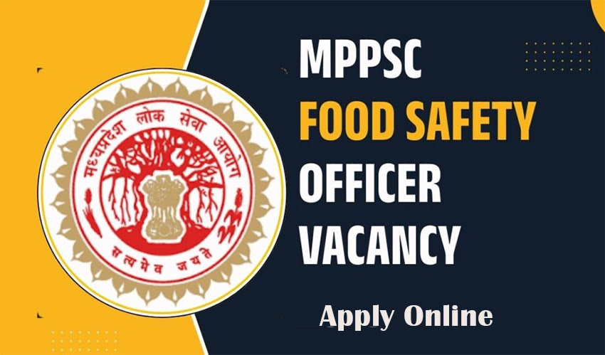 MPPSC Food Safety Officer Recruitment