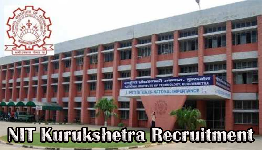 NIT Kurukshetra Recruitment
