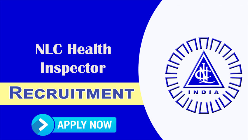 NLC Health Inspector Recruitment