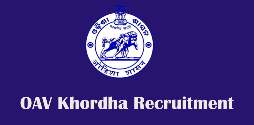 OAV Khordha Recruitment