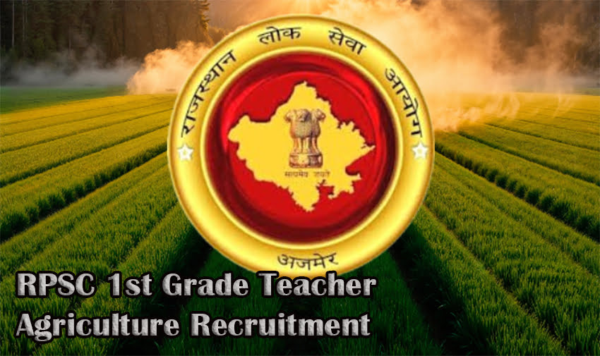 RPSC 1st Grade Teacher Agriculture Recruitment