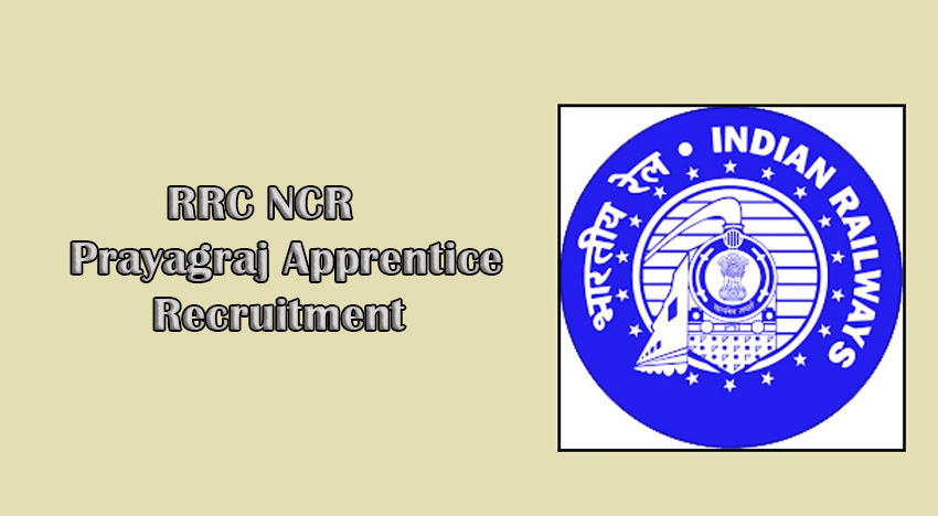 RRC NCR Prayagraj Apprentice Recruitment