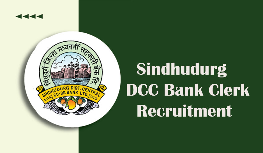Sindhudurg DCC Bank Clerk Recruitment