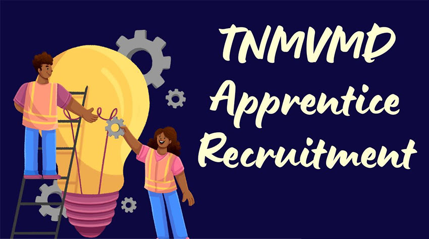 TNMVMD Apprentice Recruitment
