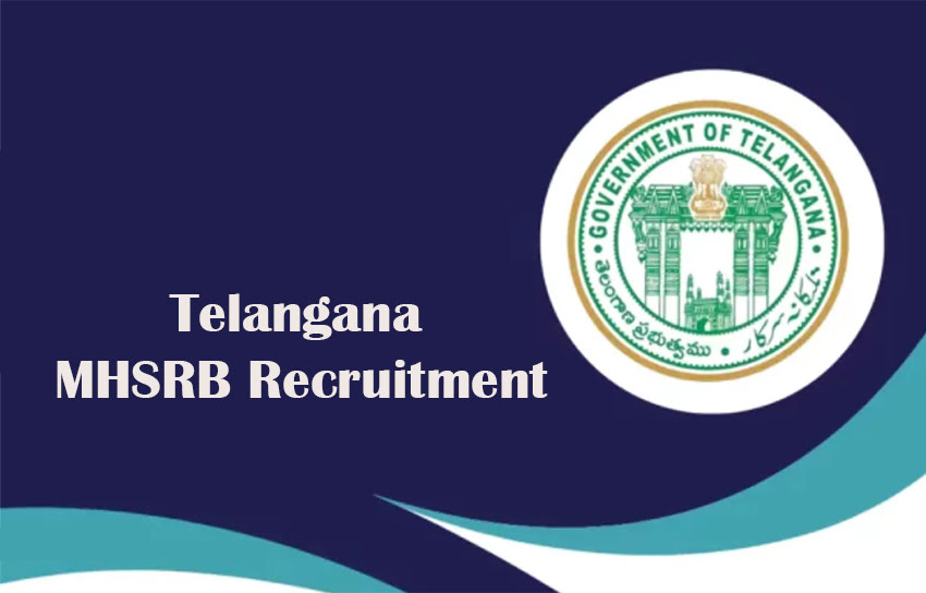 Telangana MHSRB Recruitment