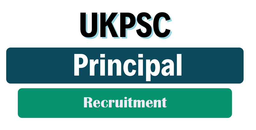 UKPSC Principal Recruitment