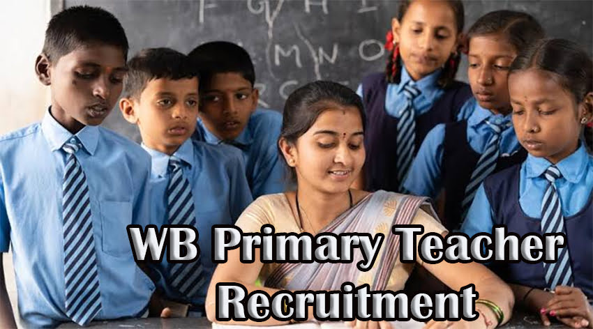 WB Primary Teacher Recruitment