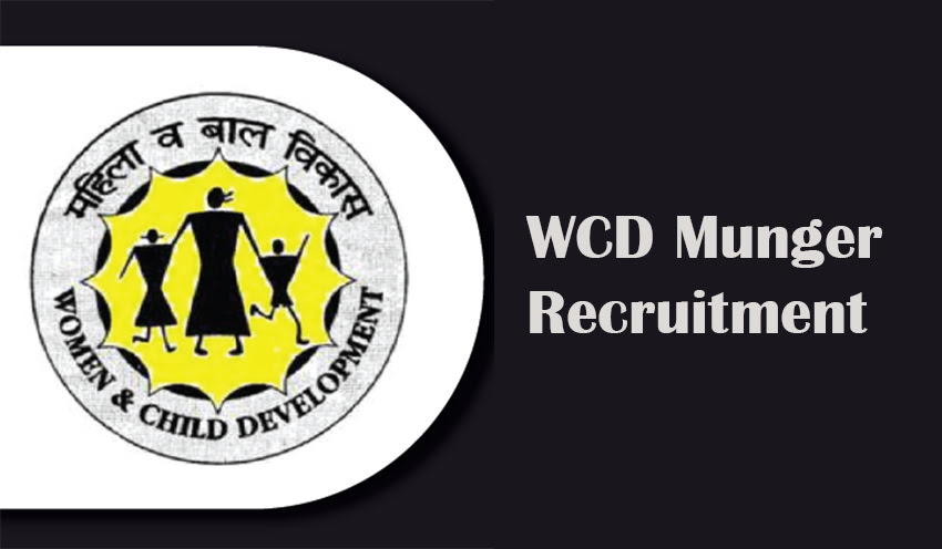 WCD Munger Recruitment