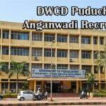 DWCD Puducherry Anganwadi Recruitment