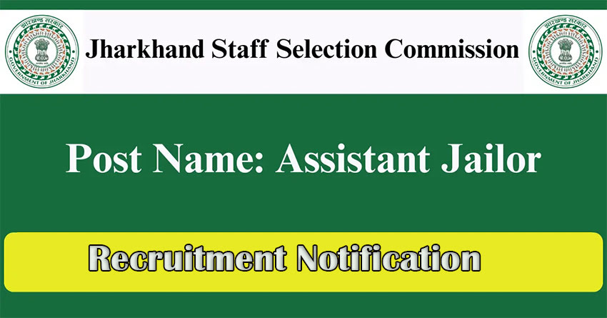 JSSC Assistant Jailor Recruitment