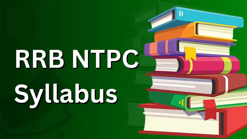 RRB NTPC Syllabus