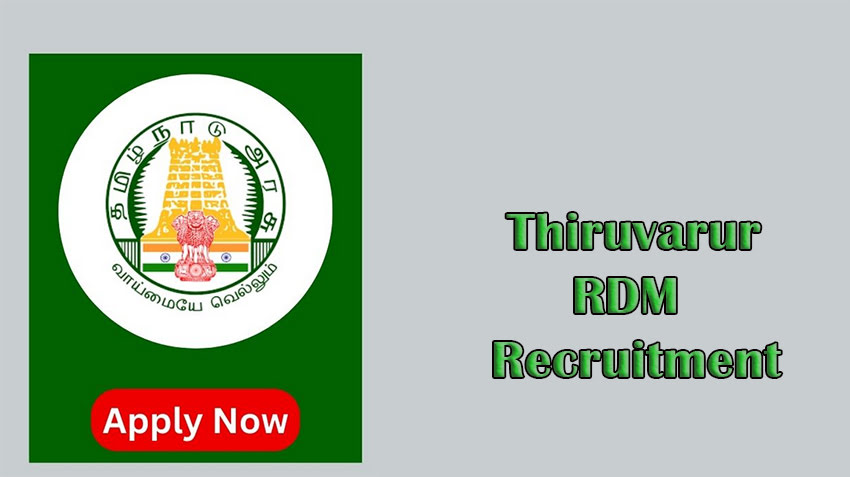 Thiruvarur RDM Recruitment