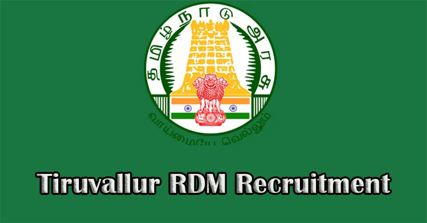 Tiruvallur RDM Recruitment